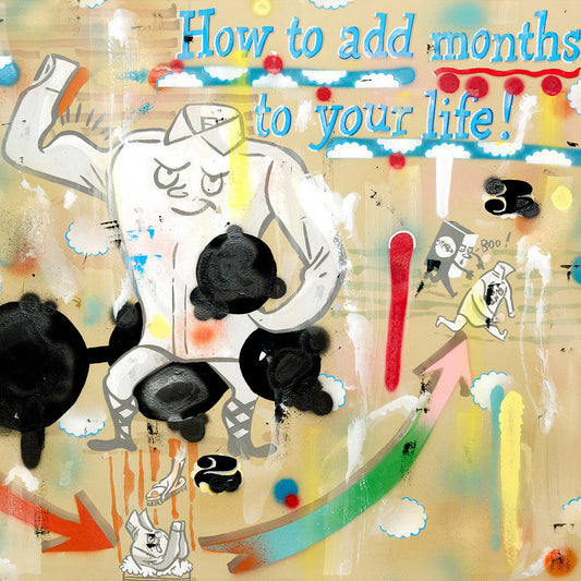 Add Months To Your Life!